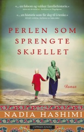 Perlen som sprengte skjellet - Nadia Hashimi