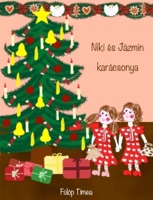 Niki és Jázmin karácsonya