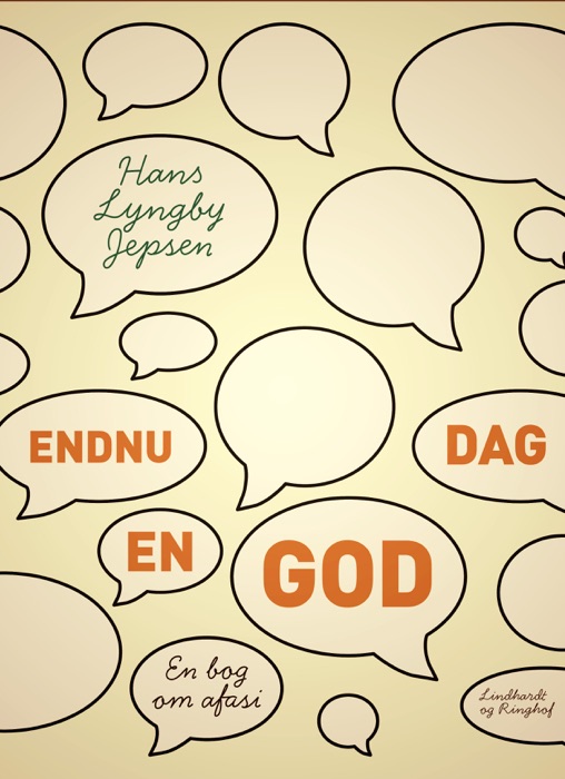 Endnu en god dag: en bog om afasi