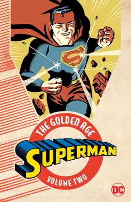 Read: Superman: Book The Golden Age Vol. 2