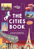 Lonely Planet Kids The Cities Book - Lonely Planet