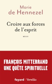 Croire aux forces de l'esprit