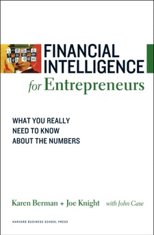 Financial Intelligence for Entrepreneurs - Karen Berman & Joe Knight