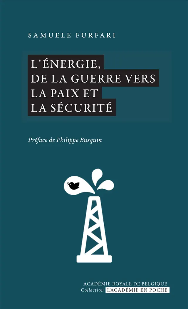 L'énergie, de la guerre vers la paix et la sécurité
