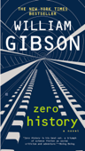 Zero History - ウィリアム・ギブソン