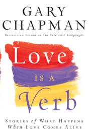 Love is a Verb - Gary Chapman