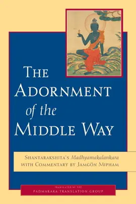 Read: The Adornment of Book the Middle Way