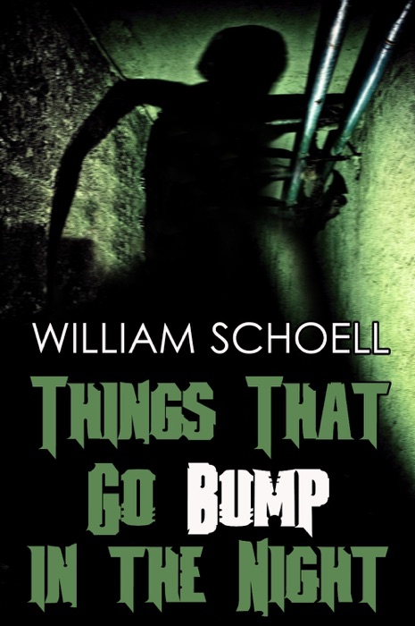 Things That Go Bump in the Night