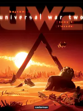 Read: Universal War Book Two (Tome 3) - L'Exode