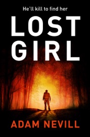 Lost Girl - Adam Nevill