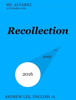 Recollection by Andrew Lee