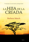 La hija de la criada