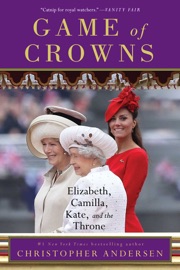 Game of Crowns - Christopher Andersen