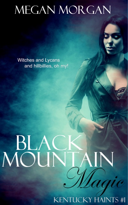 Black Mountain Magic (Kentucky Haints #1)