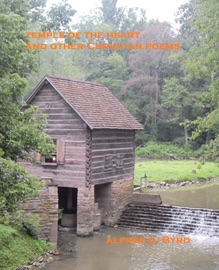 Temple of the Heart and Other Christian Poems - Alfred D. Byrd