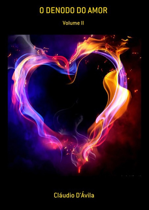 O Denodo Do Amor