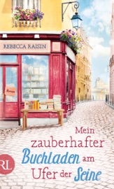 Mein zauberhafter Buchladen am Ufer der Seine - Rebecca Raisin by  Rebecca Raisin PDF Download