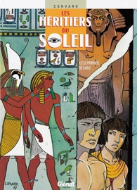 Les Héritiers du soleil - Tome 02 - Didier Convard