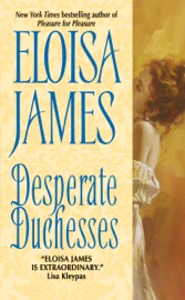 Desperate Duchesses - Eloisa James
