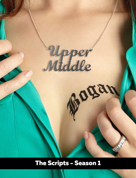Upper Middle Bogan Season One