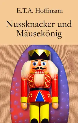 Read: Nussknacker und Mäusekönig Book
