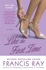 Like the First Time - Francis Ray