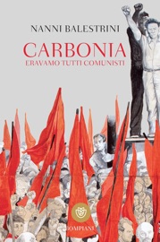 Carbonia - Nanni Balestrini