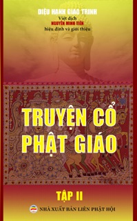 Truyện cổ Phật giáo: Tập 2 by Nguyễn Minh Tiến