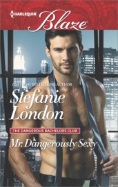 Mr. Dangerously Sexy - Stefanie London