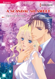 A Scandal So Sweet(Harlequin Comics) - Ann Major