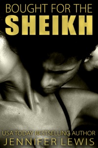 Desert Kings: Bought for the Sheikh
