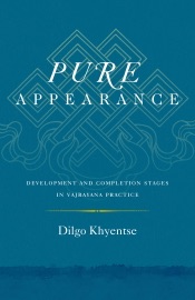 Pure Appearance - Dilgo Khyentse, Ani Jinba Palmo & Nalanda Translation Committee