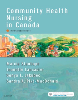 Community Health Nursing in Canada - E-Book by Sandra A. MacDonald, Sonya L. Jakubec, Marcia Stanhope & Jeanette Lancaster