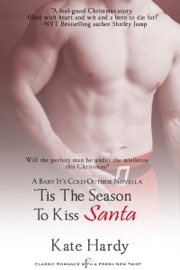 'Tis the Season to Kiss Santa - Kate Hardy