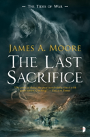 James A. Moore - The Last Sacrifice artwork