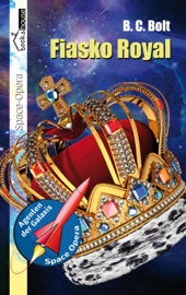 Download Fiasko Royal - Agenten der Galaxis #2