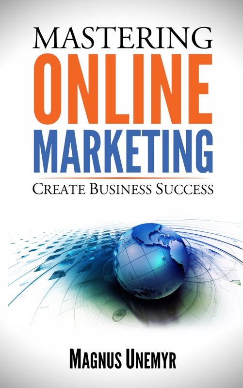 Mastering Online Marketing