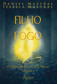 FILHOS DO FOGO - Daniel Mastral