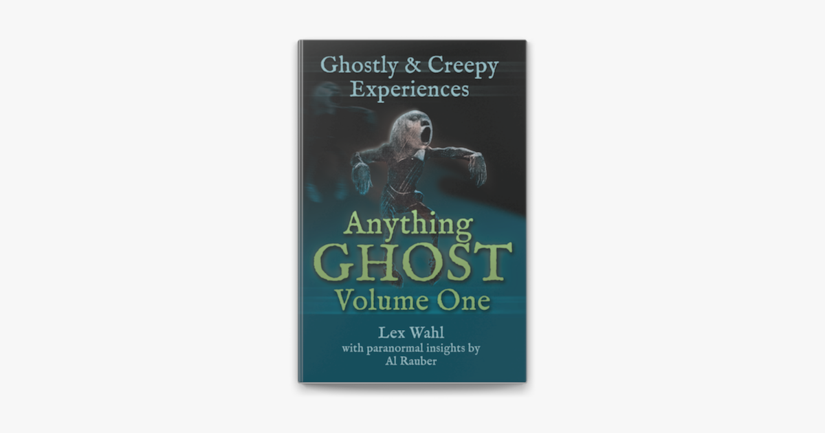 ‎Anything Ghost Volume One by Lex Wahl on Apple Books