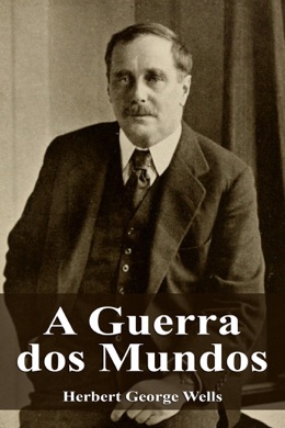 Capa do livro A Guerra dos Mundos de Herbert George Wells