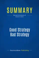 Summary: Good Strategy Bad Strategy