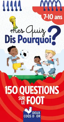 Read: Mes Quiz Book Dis Pourquoi 7+ - Foot
