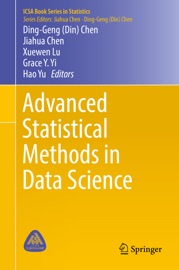 Advanced Statistical Methods in Data Science - Ding-Geng Chen, Jiahua Chen, Xuewen Lu, Grace Y. Yi & Hao Yu