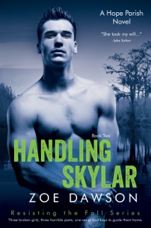 Handling Skylar by Zoe Dawson