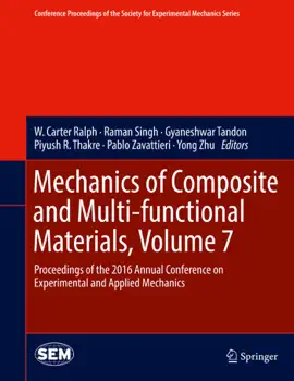 Read: Mechanics of Composite Book and Multi-functional Materials, Volume 7