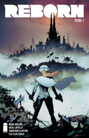 Reborn #1 - Mark Millar, Greg Capullo, Jonathan Glapion & Fco Plascencia by  Mark Millar, Greg Capullo, Jonathan Glapion & Fco Plascencia PDF Download