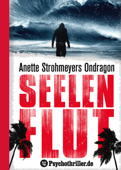 Ondragon 4: Seelenflut - Anette Strohmeyer