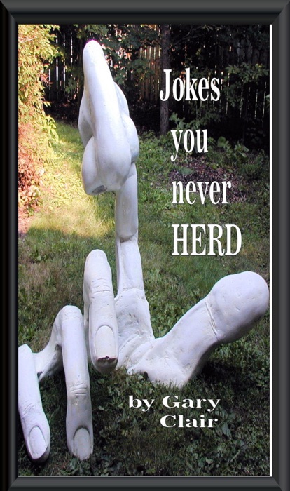 Jokes You Never Herd
