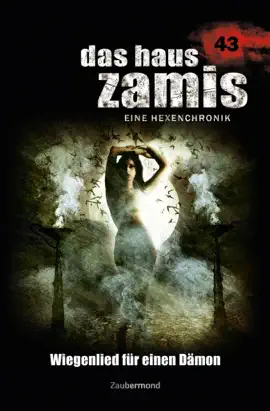 Read: Das Book Haus Zamis 43 – Wiegenlied für einen Dämon