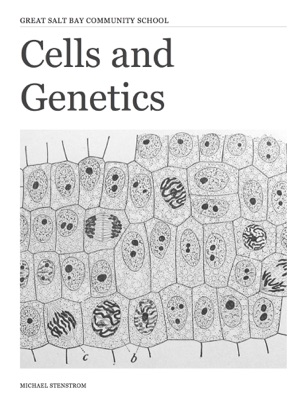 Cells and Genetics